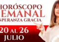 Imagen promocional con el texto Horóscopo semanal y la pregunta ¿Cuánto cobra Esperanza Gracia por sus servicios de tarot?, mostrando las fechas 20 al 26 julio y el retrato de una mujer señalando.