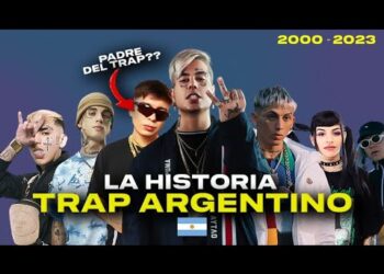 Miniatura que representa la historia del trap argentino desde 2000 hasta 2023 con varios artistas, tipografía llamativa y estética urbana.